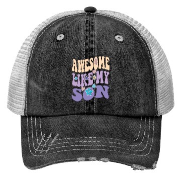 Discover Awesome like my Son Trucker Hats