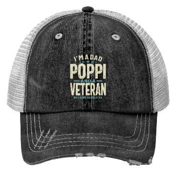 Discover I m A Dad Poppi And A Veteran Trucker Hats