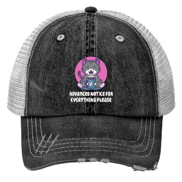 Discover Advanced Notice for Everything Introvert Friends A Trucker Hats