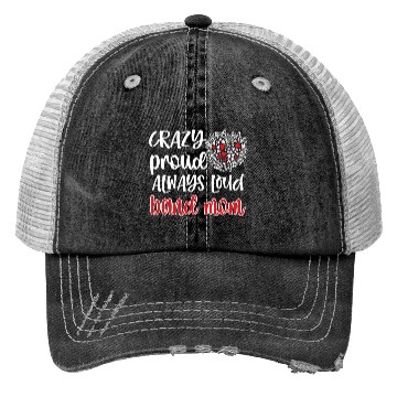 Discover Crazy Proud Always Loud Band Mom Marching Band Trucker Hats