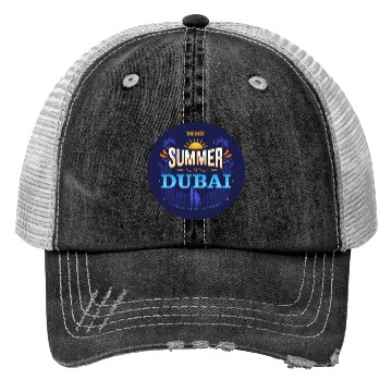 Discover The Best Summer In Dubai Trucker Hats