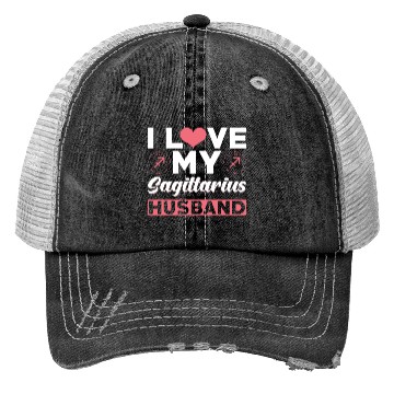 Discover I love my Sagittarius Husband Trucker Hats