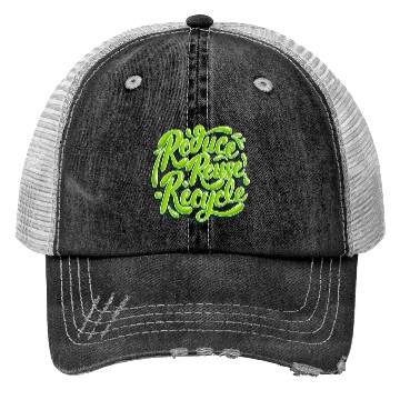 Discover Green Recycle Reuse Renew Rethink Eh Trucker Hats