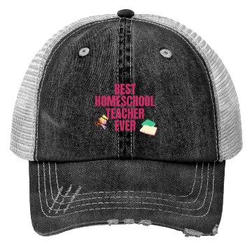 Discover Best Homeschool Teacher Ever Trucker Hats