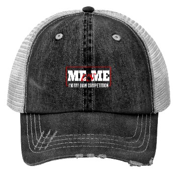 Discover Me Vs Me I'M My Own Competition Trucker Hats