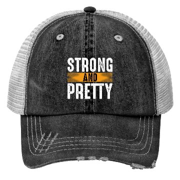 Discover Strong And Pretty Gym Workout Training Motivation Trucker Hats