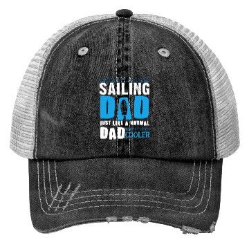 Discover Cool Sailing Dad Trucker Hats