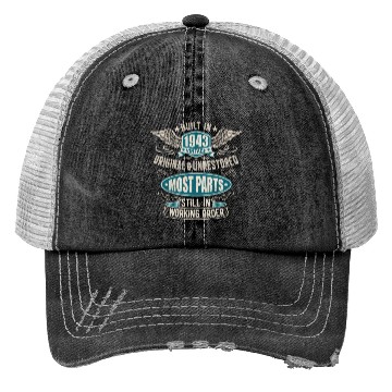 Discover Born In 1943 Built In The 40S Trucker Hats