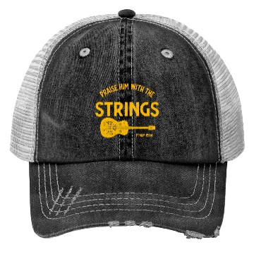 Discover Praise Him With The Strings Bluegrass Dobro Trucker Hats