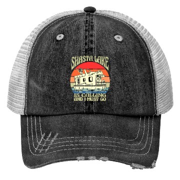 Discover Shasta Lake Is Calling California Vacation Trucker Hats