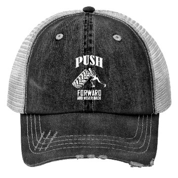 Discover Push Forward Gym Workout Motivation Trucker Hats