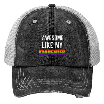 Discover Awesome Like My Daughter Pride Rainbow flag Trucker Hats