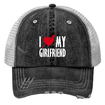 Discover I Love My Girlfriend Trucker Hats