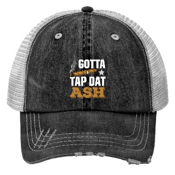 Discover Cigar Lover Gotta Tap Dat Ash Funny Cigar Smoker Trucker Hats