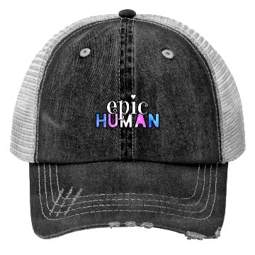 Discover Epic Trans Human nature Trucker Hats