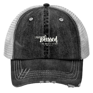 Discover I Am Blessed Trucker Hats