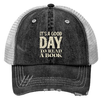 Discover Good Day To Read A Book Lover Trucker Hats