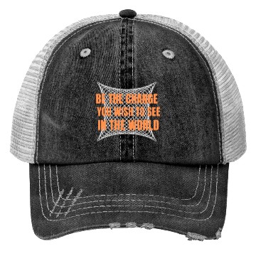 Discover Be the Change Trucker Hats: Inspire, Empower, Transform