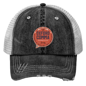 Discover The Oxford Comma Preservation Society Team Oxford Trucker Hats