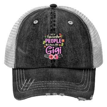 Discover My Favorite People Call Me Gigi Trucker Hats