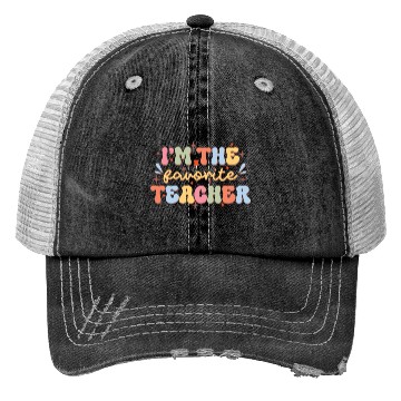 Discover I'm The Favorite Teacher, Back To School Trucker Hats