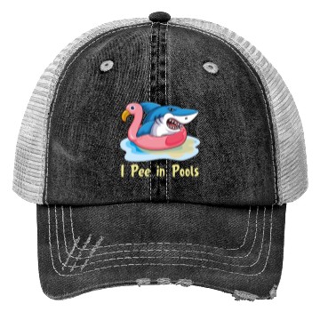 Discover I pee in pools shark on flamingo float Trucker Hats