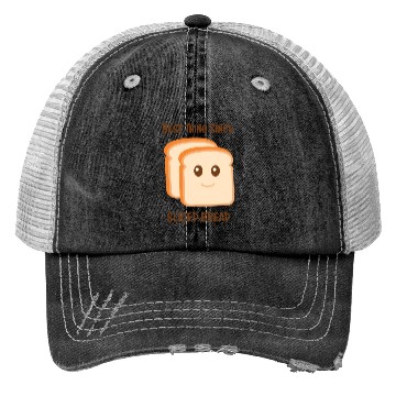 Discover Best Thing Since Sliced Bread Trucker Hats