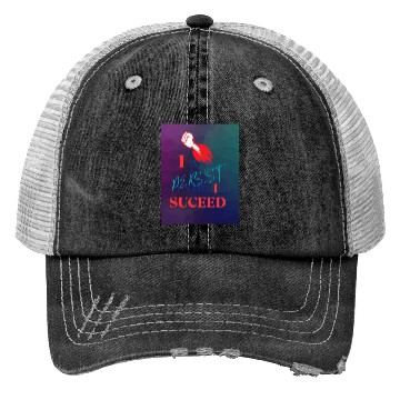 Discover I Will Persist Affirmation on Merch Trucker Hats