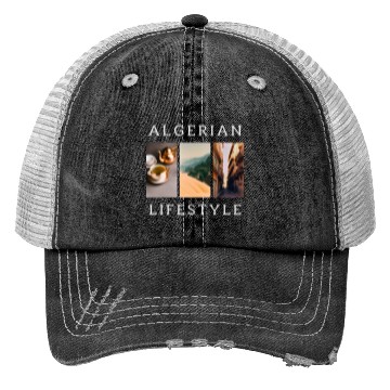 Discover Algerian Lifestyle Trucker Hats