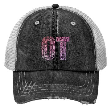 Discover Occupational Therapy Ot Trucker Hats