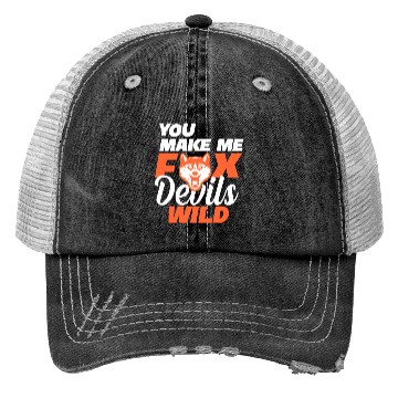 Discover you make fox devils wild Fuchs geek Trucker Hats