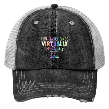 Discover Music Teacher Can Do Virtually Anything Trucker Hats