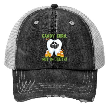 Discover Candy Corn, Not in Teeth! Trucker Hats