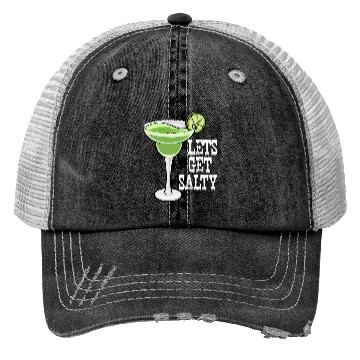 Discover Lets Get Salty Trucker Hats