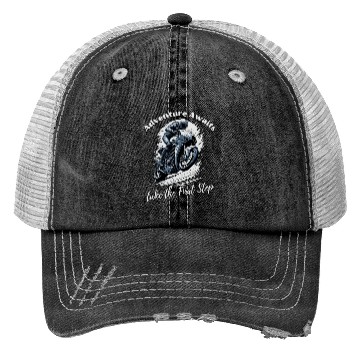 Discover Adventure awaits: Take the first step Trucker Hats