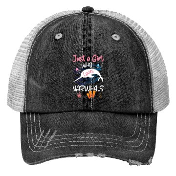 Discover Narwhal Just a Girl Who Loves Narwhals Trucker Hats