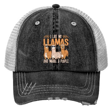 Discover I like my llamas and maybe 3 people alpaca Trucker Hats