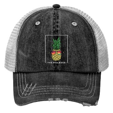 Discover Cool Pineapple Tropical Fruit The Villages Trucker Hats