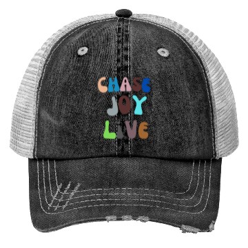 Discover Chase Joy Live - Let Happiness Blossom with Every Trucker Hats