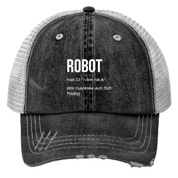 Discover Robot Definition Funny Trucker Hats
