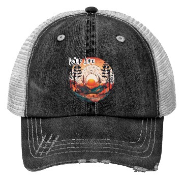 Discover Wild Life / Forest / Camping / Tree / River / Sun Trucker Hats