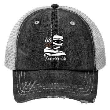 Discover The mummy club Trucker Hats