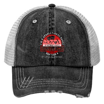 Discover Nurse Trucker Hats, I'm A Correctional Nurse Hand Cuffs