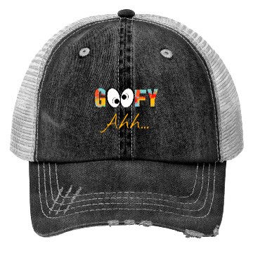Discover Funny GooFy Ahh Trucker Hats
