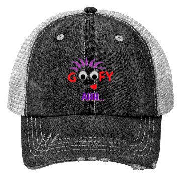 Discover FUNNY T Goofy Ahh Best Gift For Friends Trucker Hats