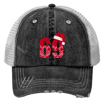 Discover Age 69 Years Old - Christmas number Sixty Nine Trucker Hats