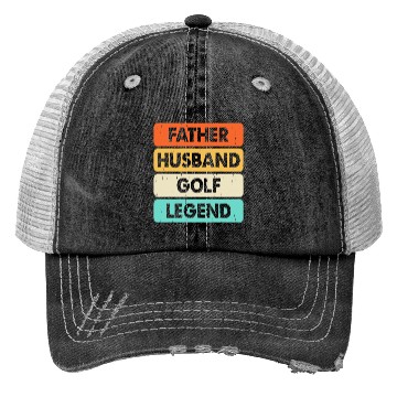 Discover Father husband golf legend Trucker Hats