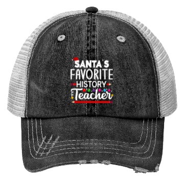 Discover Santa s favorite History Teacher School Christmas Trucker Hats