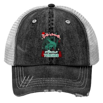Discover Santa’s Favorite Piano Teacher - Merry Christmas Trucker Hats