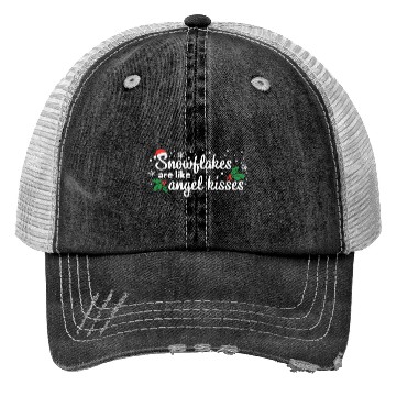 Discover Snowflakes Are Like Angel Kisses Trucker Hats